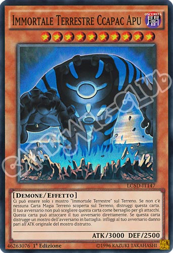 LC5D-IT147 Immortale Terrestre Ccapac Apu super rara 1a Edizione (IT) -NEAR MINT-