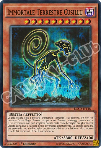 LC5D-IT148 Immortale Terrestre Cusillu super rara 1a Edizione (IT) -NEAR MINT-