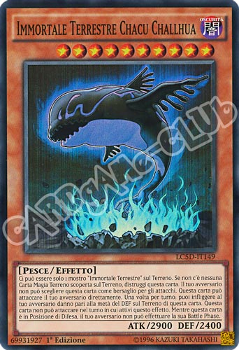 LC5D-IT149 Immortale Terrestre Chacu Challhua super rara 1a Edizione (IT) -NEAR MINT-