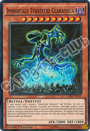 LC5D-IT151 Immortale Terrestre Ccarayhua super rara 1a Edizione (IT) -NEAR MINT-