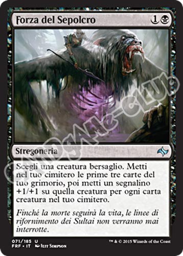 071 / 185 Forza del Sepolcro non comune (IT)