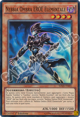 SDHS-IT001 Nebbia Ombra EROE Elementale super rara 1a edizione (IT) -GOOD-
