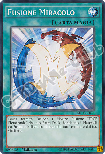 SDHS-IT024 Fusione Miracolo comune 1a edizione (IT) -GOOD-