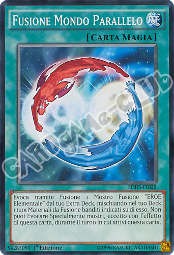 SDHS-IT025 Fusione Mondo Parallelo comune 1a edizione (IT) -NEAR MINT-