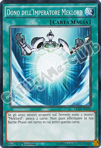 LC5D-IT170 Dono dell'Imperatore Meklord comune 1a Edizione (IT) -NEAR MINT-