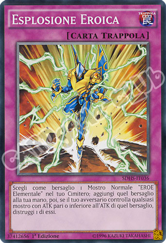 SDHS-IT036 Esplosione Eroica comune 1a edizione (IT) -NEAR MINT-