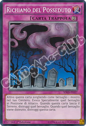 SDHS-IT037 Richiamo del Posseduto comune 1a edizione (IT) -NEAR MINT-