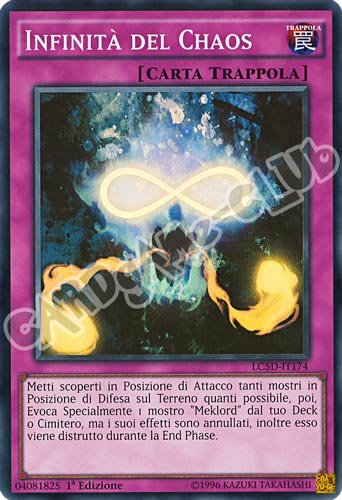 LC5D-IT174 Infinita' del Chaos super rara 1a Edizione (IT) -NEAR MINT-