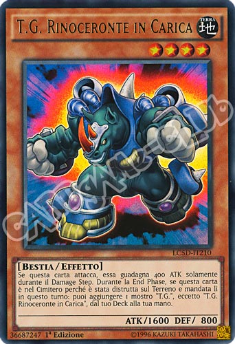 LC5D-IT210 T.G. Rinoceronte in Carica ultra rara 1a Edizione (IT) -NEAR MINT-