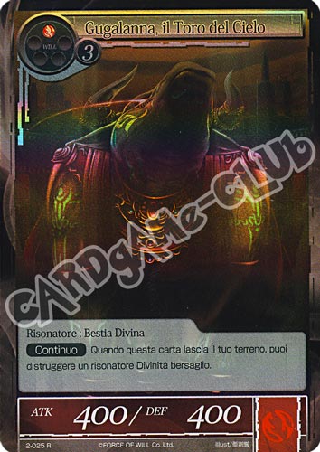 WOW2-IT025 Gugalanna, il Toro del Cielo rara foil (IT) -NEAR MINT-