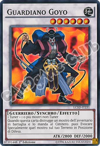 LC5D-IT231 Guardiano Goyo super rara 1a Edizione (IT) -NEAR MINT-