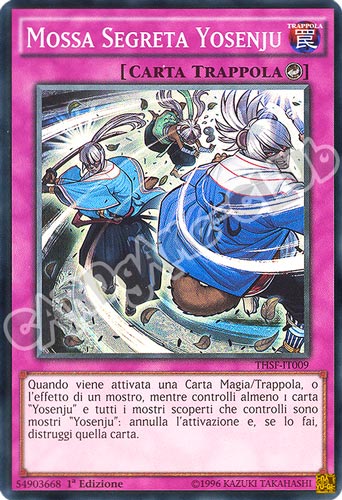 THSF-IT009 Mossa Segreta Yosenju super rara 1a edizione (IT) -NEAR MINT-