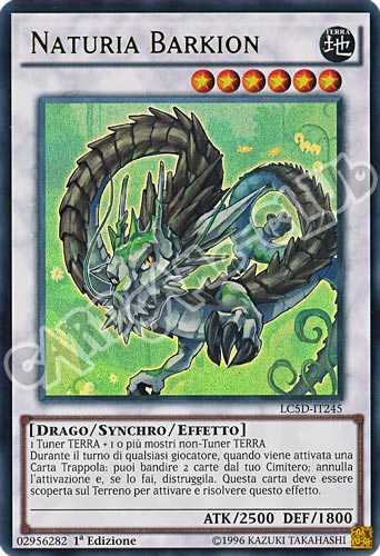 LC5D-IT245 Naturia Barkion ultra rara 1a Edizione (IT) -NEAR MINT-