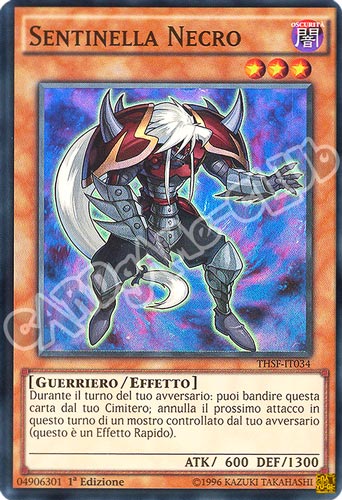 THSF-IT034 Sentinella Necro super rara 1a edizione (IT) -NEAR MINT-