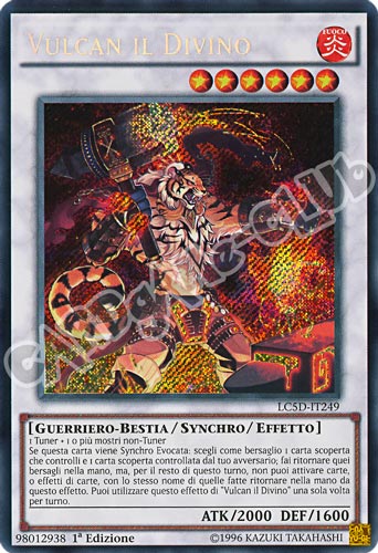 LC5D-IT249 Vulcan il Divino rara segreta 1a Edizione (IT) -NEAR MINT-