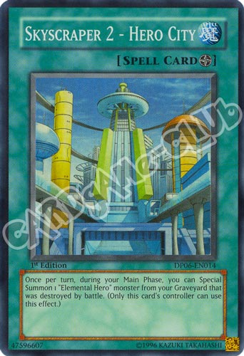 DP06-EN014 Skyscraper 2 - Hero City super rara 1a Edizione (EN) -NEAR MINT-
