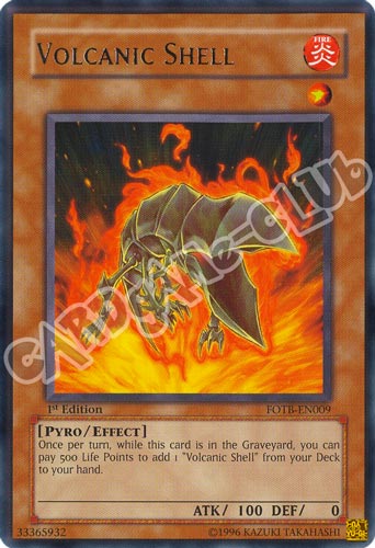 FOTB-EN009 Volcanic Shell rara 1st Edition (EN) -NEAR MINT-