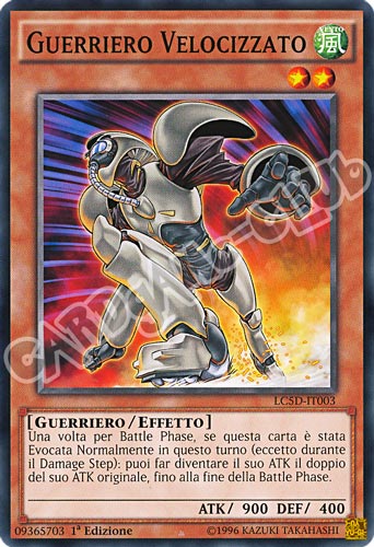 LC5D-IT003 Guerriero Velocizzato comune 1a Edizione (IT) -NEAR MINT-