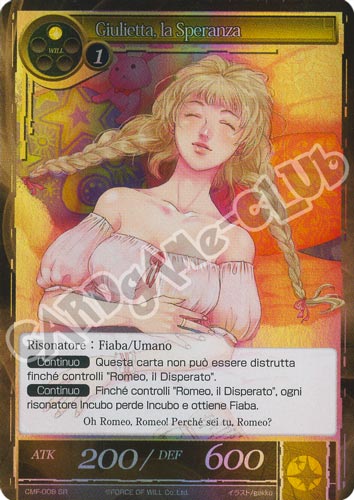 CMF1-IT008 Giulietta, la Speranza super rara foil (IT) -NEAR MINT-