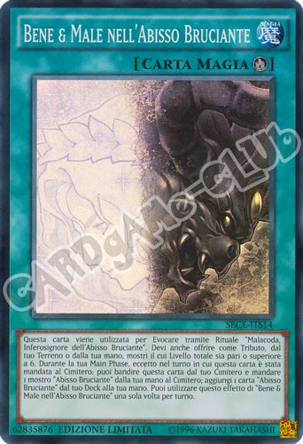 SECE-ITS14 Bene e Male nell'Abisso Bruciante super rara Edizione Limitata (IT) -NEAR MINT-