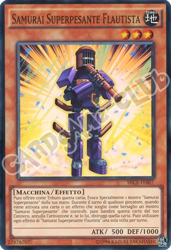 SECE-IT007 Samurai Superpesante Flautista super rara unlimited (IT) -NEAR MINT-