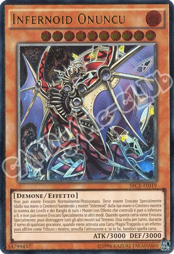 SECE-IT019 Infernoid Onuncu rara ultimate unlimited (IT) -NEAR MINT-