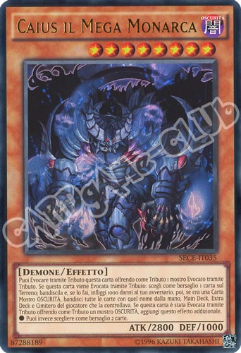 SECE-IT035 Caius il Mega Monarca ultra rara unlimited (IT) -NEAR MINT-