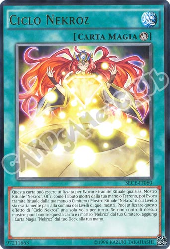 SECE-IT060 Ciclo Nekroz rara unlimited (IT) -NEAR MINT-