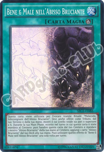 SECE-IT086 Bene & Male nell'Abisso Bruciante super rara unlimited (IT) -NEAR MINT-