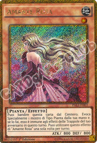 PGL2-IT003 Amante Rosa rara segreta oro 1a edizione (IT) -NEAR MINT-