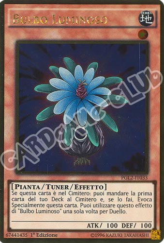 PGL2-IT033 Bulbo Luminoso rara oro 1a edizione (IT) -NEAR MINT-
