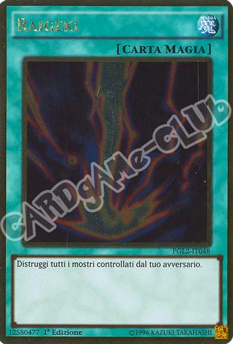 PGL2-IT048 Raigeki rara oro 1a edizione (IT) -NEAR MINT-