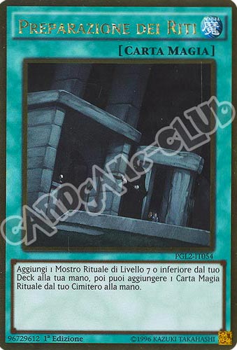 PGL2-IT054 Preparazione dei Riti rara oro 1a edizione (IT) -NEAR MINT-