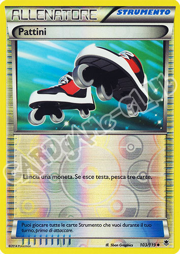 103 / 119 Pattini non comune foil reverse (IT) -NEAR MINT-