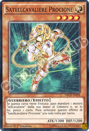 NECH-IT028 Satellcavaliere Procione comune 1a edizione (IT) -NEAR MINT-
