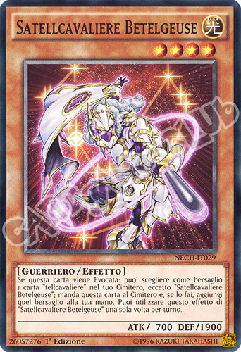 NECH-IT029 Satellcavaliere Betelgeuse comune 1a edizione (IT) -NEAR MINT-