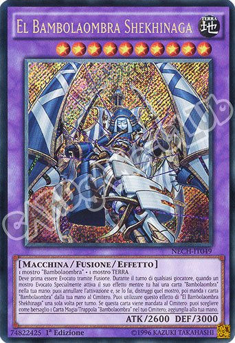 NECH-IT049 El Bambolaombra Shekhinaga rara segreta 1a edizione (IT) -NEAR MINT-
