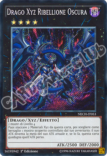 NECH-IT053 Drago Xyz Ribellione Oscura rara segreta 1a edizione (IT) -NEAR MINT-