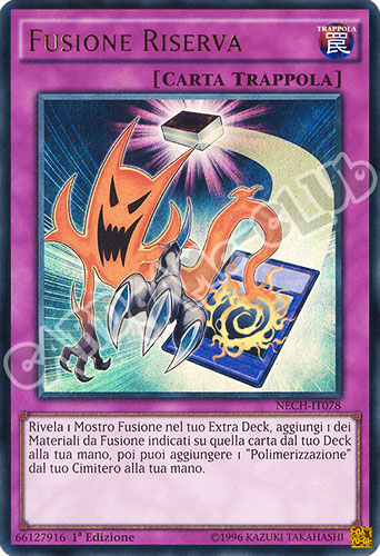 NECH-IT078 Fusione Riserva ultra rara 1a edizione (IT) -NEAR MINT-