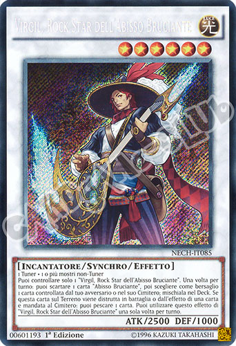 NECH-IT085 Virgil, Rock Star dell'Abbisso Bruciante rara segreta 1a edizione (IT) -NEAR MINT-
