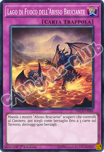 NECH-IT086 Lago di Fuoco dell'Abisso Bruciante super rara 1a edizione (IT) -NEAR MINT-