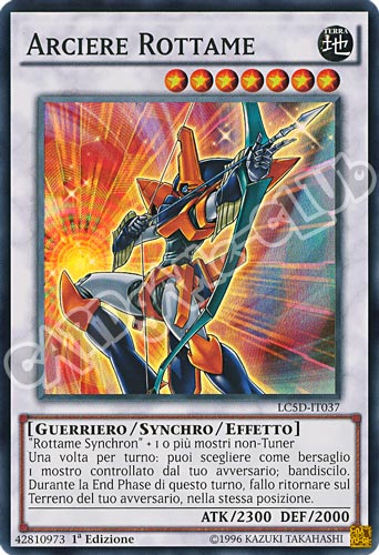 LC5D-IT037 Arciere Rottame super rara 1a Edizione (IT) -NEAR MINT-