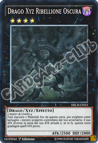 NECH-IT053 Drago Xyz Ribellione Oscura rara ghost 1a edizione (IT) -NEAR MINT-