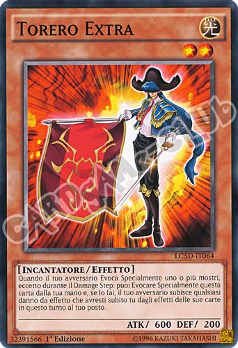 LC5D-IT064 Torero Extra comune 1a Edizione (IT) -NEAR MINT-