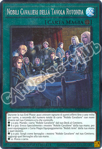 NKRT-IT018 Nobili Cavalieri della Tavola Rotonda rara platino Edizione Limitata (IT) -NEAR MINT-