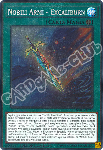 NKRT-IT023 Nobili Armi - Excaliburn rara platino Edizione Limitata (IT) -NEAR MINT-