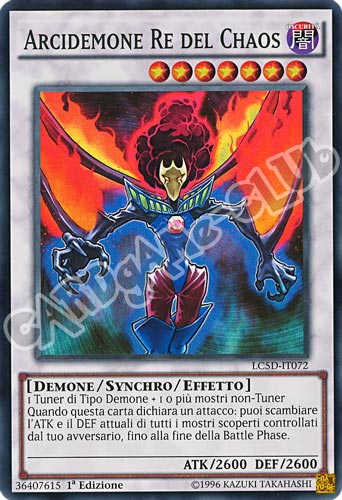 LC5D-IT072 Arcidemone Re del Chaos super rara 1a Edizione (IT) -NEAR MINT-