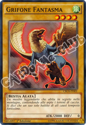 CROS-IT001 Grifone Fantasma comune 1a edizione (IT) -NEAR MINT-
