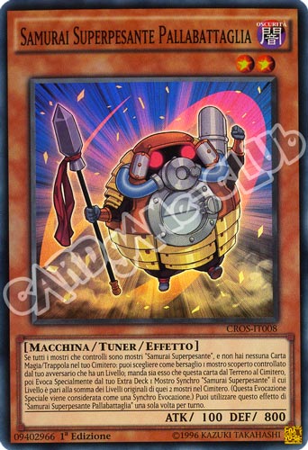 CROS-IT008 Samurai Superpesante Pallabattaglia super rara 1a edizione (IT) -NEAR MINT-