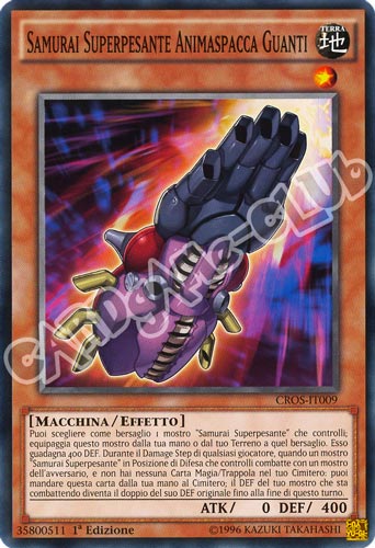 CROS-IT009 Samurai Superpesante Animaspacca Guanti comune 1a edizione (IT) -NEAR MINT-